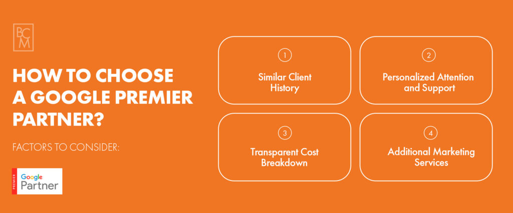 The four steps to choosing a Google Premier Partner.