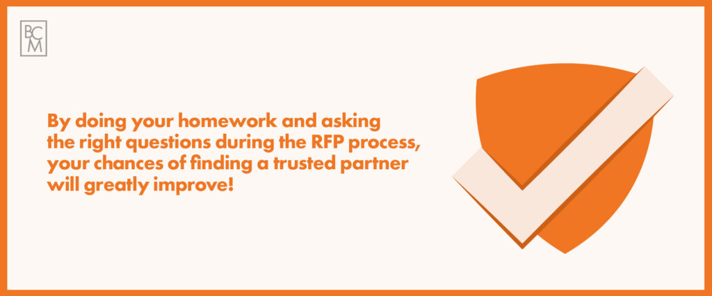 Do your homework to choose the right partner during the RFP process